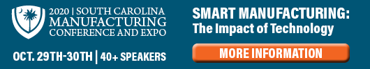 Ad: SC Manufacturing Conference Virtual Expo and Conference- click here for more information about speakers and the impact of technology on smart manufacturing